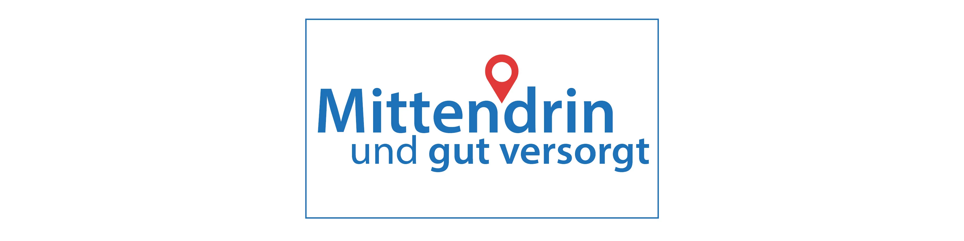 Logo_Mittendrin und gut versorgt