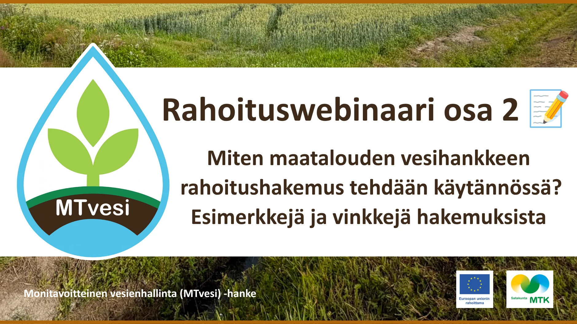 MTvesi Rahoituswebinaari osa 2