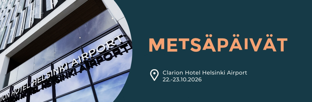 Metsäpäivät 2026 Clarion Hotel Helsinki Airport 22.-23.10.2026